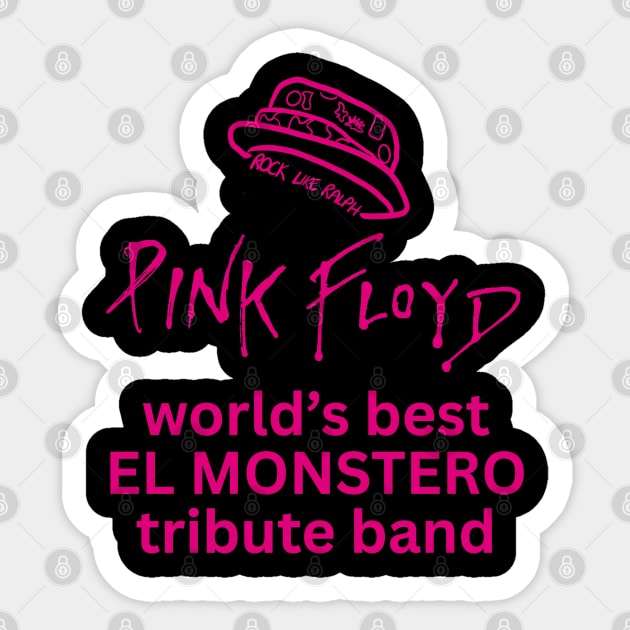 Rock Like Ralph El Monstero T-Shirt 2 Sticker by Litehouse Tees